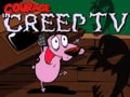 Courage In Creep TV | Courage the Cowardly Dog Games